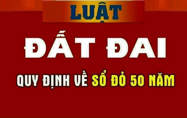 luat-dat-dai-quy-dinh-ve-so-50-nam